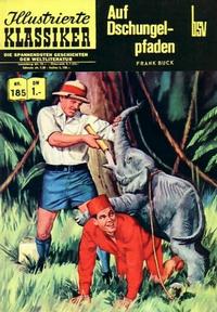 Cover Thumbnail for Illustrierte Klassiker [Classics Illustrated] (BSV - Williams, 1956 series) #185 - Auf Dschungelpfaden