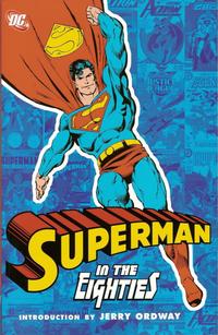 Cover for Superman in the Eighties (DC, 2006 series) 