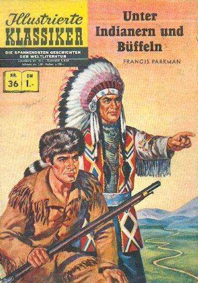 Cover for Illustrierte Klassiker [Classics Illustrated] (BSV - Williams, 1956 series) #36 - Unter Indianern und Büffeln [HLN 36]