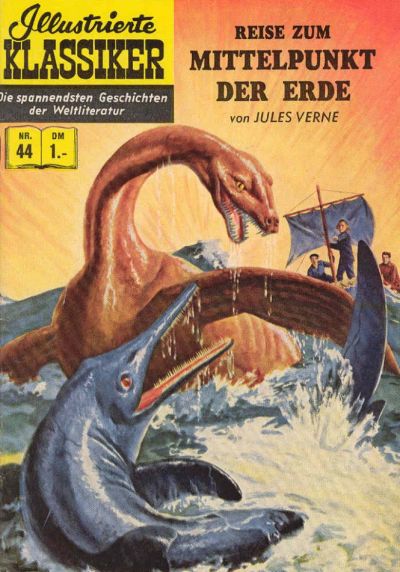 Cover for Illustrierte Klassiker [Classics Illustrated] (BSV - Williams, 1956 series) #44 - Reise zum Mittelpunkt der Erde [HLN 44]
