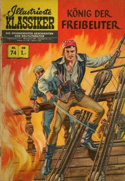 Cover for Illustrierte Klassiker [Classics Illustrated] (BSV - Williams, 1956 series) #74 - König der Freibeuter [HLN 73]