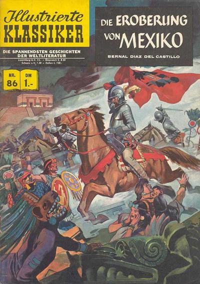 Cover for Illustrierte Klassiker [Classics Illustrated] (BSV - Williams, 1956 series) #86 - Die Eroberung von Mexiko [HLN 86]