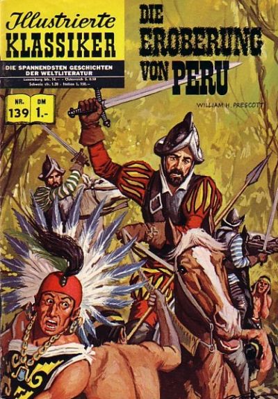 Cover for Illustrierte Klassiker [Classics Illustrated] (BSV - Williams, 1956 series) #139 - Die Eroberung von Peru [HLN 139]