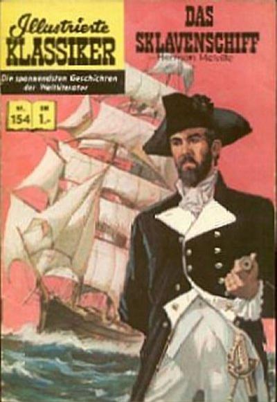 Cover for Illustrierte Klassiker [Classics Illustrated] (BSV - Williams, 1956 series) #154 - Das Sklavenschiff
