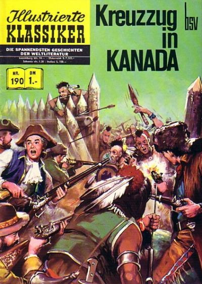 Cover for Illustrierte Klassiker [Classics Illustrated] (BSV - Williams, 1956 series) #190 - Kreuzzug in Kanada