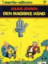 Cover for Serie-album (Semic, 1982 series) #7 - Julius Jensen - Den magiske hånd