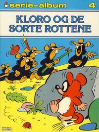 Cover for Serie-album (Semic, 1982 series) #4 - Kloro og de sorte rottene