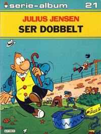 Cover Thumbnail for Serie-album (Semic, 1982 series) #21 - Julius Jensen ser dobbelt