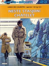 Cover Thumbnail for Serie-album (Semic, 1982 series) #23 - Linda og Valentin - Neste stasjon: Châtelet