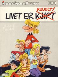 Cover Thumbnail for Serie-album (Semic, 1982 series) #30 - Livet er kjipt kuult!