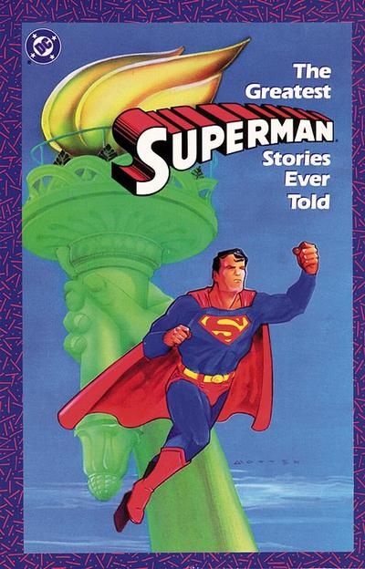 Cover for The Greatest Superman Stories Ever Told (DC, 1987 series) [First Printing]