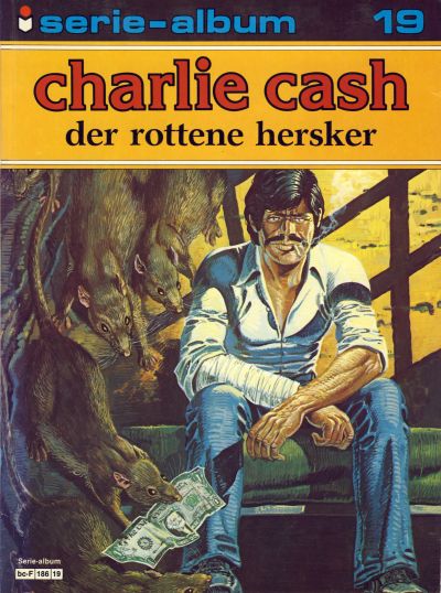 Cover for Serie-album (Semic, 1982 series) #19 - Charlie Cash - Der rottene hersker