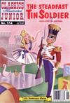 Cover for Classics Illustrated Junior (Jack Lake Productions Inc., 2003 series) #514 [6] - The Steadfast Tin Soldier
