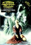 Cover for Classics Illustrated (Acclaim / Valiant, 1997 series) #50 - A Christmas Carol