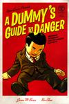 Cover for A Dummy's Guide to Danger (Viper, 2006 series) #1