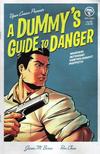 Cover for A Dummy's Guide to Danger (Viper, 2006 series) #2