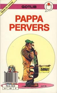 Cover Thumbnail for Pappa Pervers [Semic Tegneseriepocket] (Semic, 1990 series) 