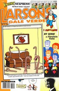 Cover Thumbnail for Larsons gale verden (Bladkompaniet / Schibsted, 1992 series) #2/2007