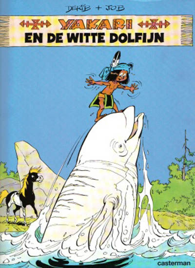 Cover for Yakari (Casterman, 1977 series) #21 - Yakari en de witte dolfijn