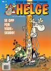 Cover for Helge (Hjemmet / Egmont, 1996 series) #1 - Se opp for vådeskudd!