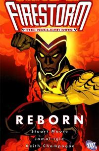 Cover Thumbnail for Firestorm the Nuclear Man: Reborn (DC, 2007 series) 