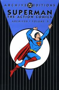 Cover Thumbnail for Superman: The Action Comics Archives (DC, 1997 series) #5
