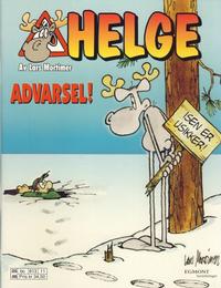 Cover Thumbnail for Helge (Hjemmet / Egmont, 1996 series) #[2005] - Advarsel! Isen er usikker!