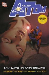 Cover for The All-New Atom: My Life in Miniature (DC, 2007 series) 