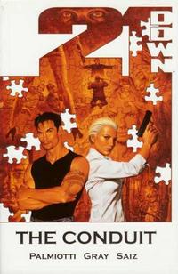 Cover Thumbnail for 21 Down: The Conduit (DC, 2003 series) 