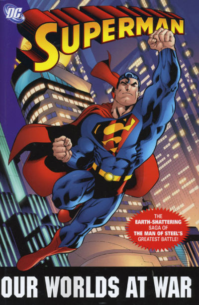 Cover for Superman: Our Worlds at War - The Complete Edition (DC, 2006 series) 