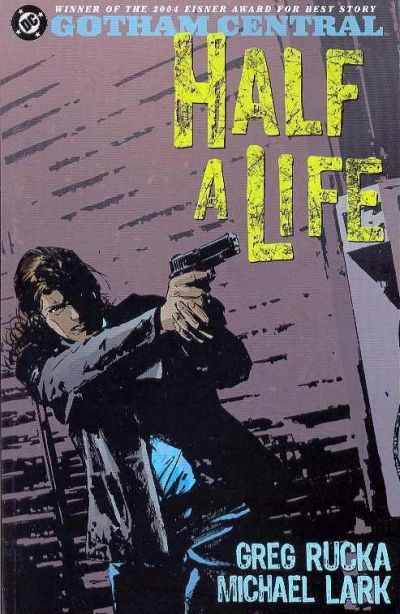 Cover for Gotham Central (DC, 2004 series) #2 - Half a Life