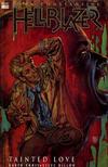 Cover Thumbnail for John Constantine Hellblazer: Tainted Love (1998 series) 