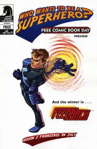 Cover Thumbnail for Who Wants to Be a Superhero? Free Comic Book Day Preview (Dark Horse, 2007 series) 