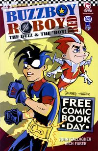 Cover Thumbnail for Buzzboy/Roboy: The Buzz & The 'Bot (Sky-Dog Press, 2007 series) #0