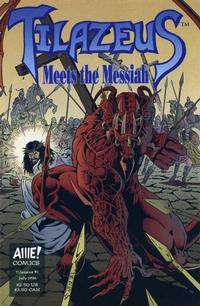 Cover Thumbnail for Tilazeus Meets The Messiah (AIIIE! Comics, 1996 series) #1