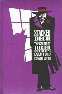 Cover Thumbnail for Stacked Deck: The Greatest Joker Stories Ever Told (Longmeadow Press, 1990 series) 