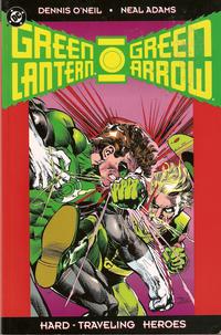 Cover Thumbnail for Hard-Traveling Heroes: The Green Lantern / Green Arrow Collection Volume One (DC, 1992 series) 