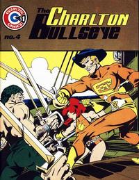 Cover Thumbnail for The Charlton Bullseye (CPL/GANG Publications, 1975 series) #4