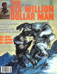 Cover Thumbnail for The Six Million Dollar Man [magazine] (Charlton, 1976 series) #5