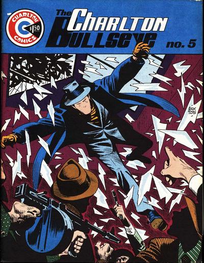 Cover for The Charlton Bullseye (CPL/GANG Publications, 1975 series) #5