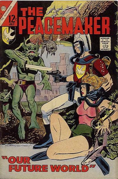 Cover for The Peacemaker (Charlton, 1967 series) #3