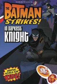 Cover Thumbnail for The Batman Strikes! (DC, 2005 series) #2 - In Darkest Knight