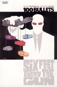 Cover Thumbnail for 100 Bullets (DC, 2000 series) #6 - Six Feet under the Gun [First Printing]