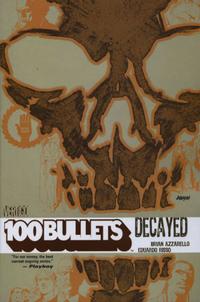 Cover Thumbnail for 100 Bullets (DC, 2000 series) #10 - Decayed