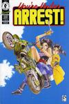Cover for You're Under Arrest (Dark Horse, 1995 series) #1