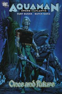 Cover Thumbnail for Aquaman: Sword of Atlantis Once and Future (DC, 2006 series) 