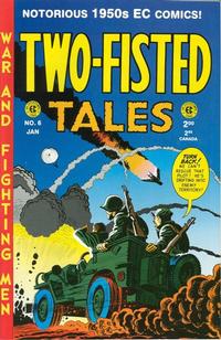 Cover Thumbnail for Two-Fisted Tales (Russ Cochran, 1992 series) #6