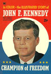Cover for John F. Kennedy, Champion of Freedom (Worden & Childs, 1964 series) 