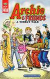 Cover for Archie & Friends - A Timely Tale (Archie, 2001 series) #[nn]