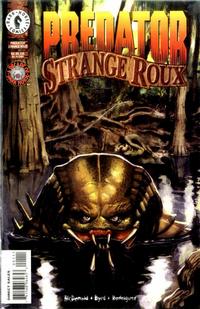 Cover Thumbnail for Predator: Strange Roux (Dark Horse, 1996 series) 